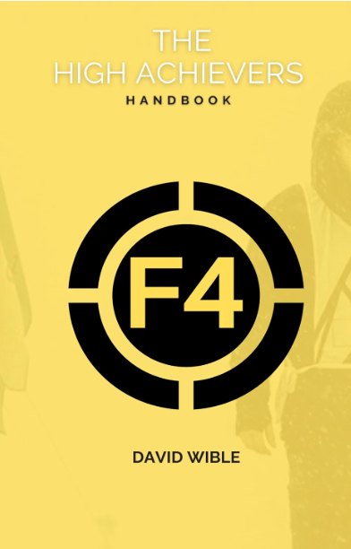 Cover of F4: The High Achiever's Handbook